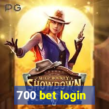 700 bet login